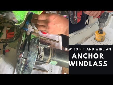 Fitting and wiring up a Lewmar anchor windlass to a boat