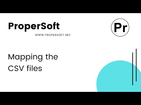 How to map CSV files - ProperSoft Inc. Knowledge Base