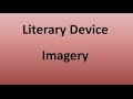 Imagery (Literary Device)