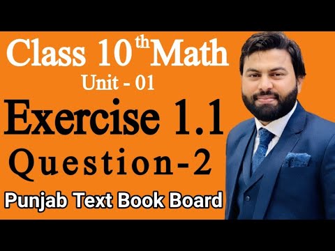 10th Class Maths Solution, Ch 1, Lecture 2- Exercise 1.1 Question no 2 - Math 10th Class-10 Math