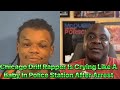Chicago Drill Is Crying Like A Baby In Police Station After Arrest