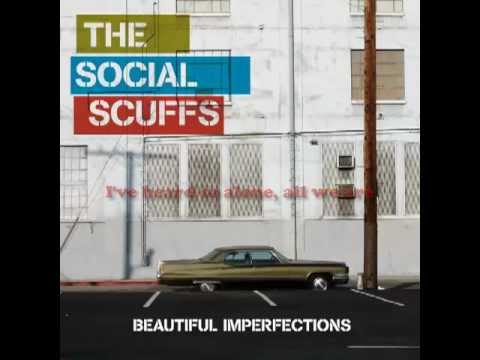 The Social Scuffs - Ride The Sun With Lyrics
