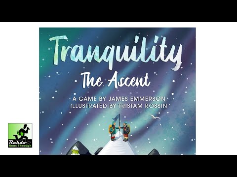 Rahdo Previews►►► Tranquility: The Ascent