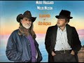 Merle Haggard & Willie Nelson ~ Shotgun And A Pistol