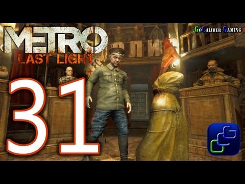 Metro: Last Light Walkthrough - Part 31 - Chapter 29: Polis, Chapter 30: D6