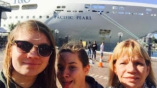 P&O Pacific Pearl cruise with family and friends