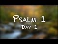 Psalm One --Day 1 | #211