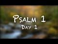 Psalm One --Day 1 | #211