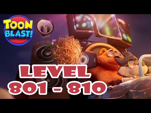 Toon Blast - Level 801 - 810