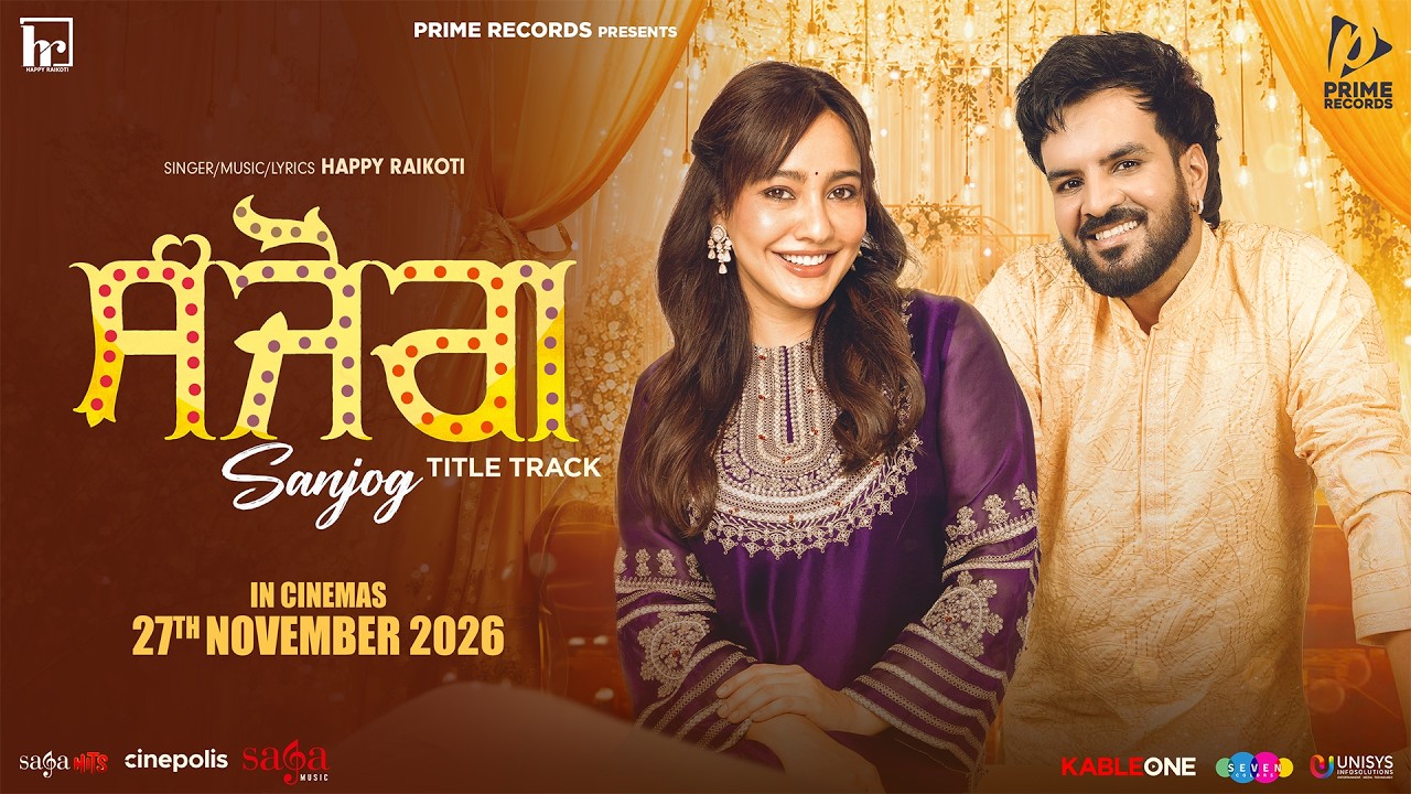 Sanjog (Title Track) Lyrics | Sanjog (2026) | Happy Raikoti