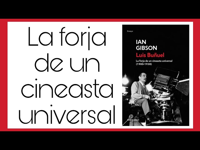 Vídeo relacionado con Luis Buñuel: La forja de un cineasta universal (1900-1938) (Ensayo | Biografía)