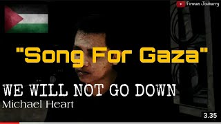 We Will Not Go Down - Michael Heart | Jouharry Cover