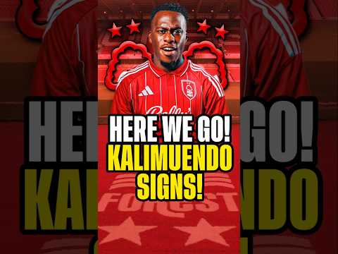 🚨HERE WE GO🚨 Kalimuendo to Nottingham Forest! Romano CONFIRMS! #nffc