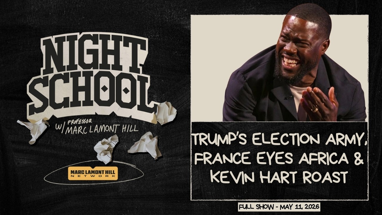 NIGHT SCHOOL: Trump's "Election Army," France Begs Africa & George Floyd Joke Shocks Netflix