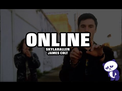 skylarallen - ONLINE ft. James Colt (Official Music Video)