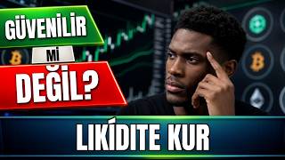 2026'da Likídite Kur'ı Kullanmadan Önce Bunu İzle