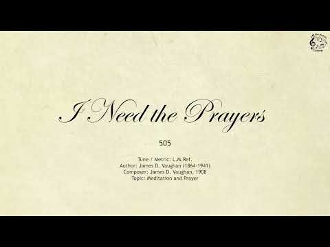 505 I Need the Prayers || SDA Hymnal || The Hymns Channel