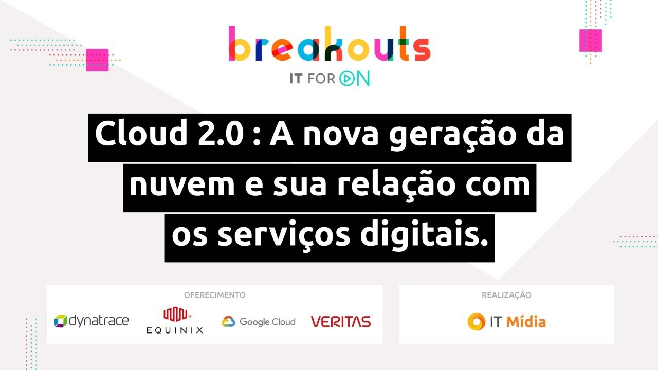 Cloud 2.0 : A nova geração da nuvem e sua relação com os serviços digitais.