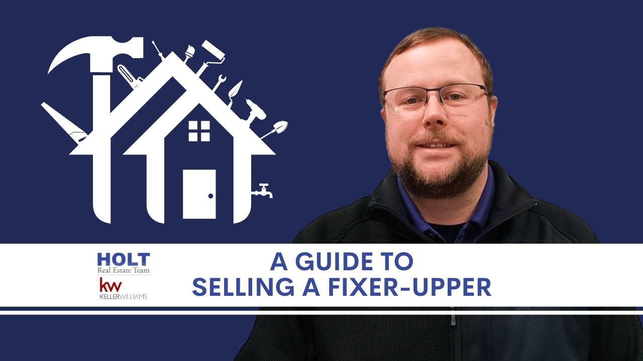 How to Confidently Sell a Fixer-Upper