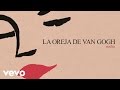 La Oreja de Van Gogh - Noche (Audio)