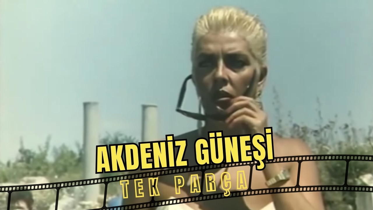 Akdeniz Güneşi | Ahu Tuğba Dram Filmi