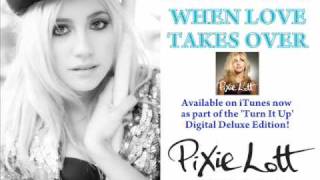 Pixie Lott - When Love Takes Over - NEW SONG 2009 HQ