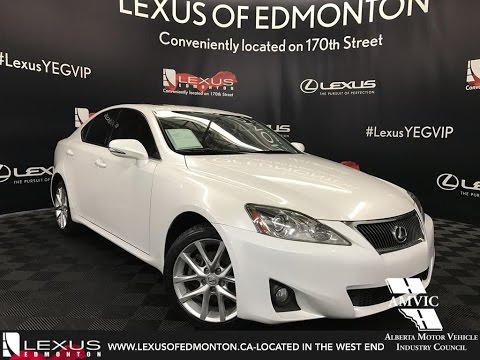 Used 2012 White Lexus IS 250 Leather with Moonroof Package Review Vegreville Alberta