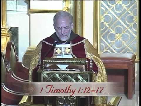 Sunday Benediction - Fr. Joseph Mary MFVA - 1 Timothy 1: 12-19