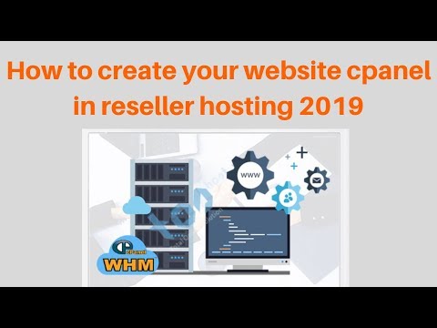 How to create your website cpanel in reseller hosting 2019