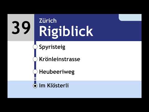 VBZ Ansagen • 39 • Letzistrasse – Irchel – Rigiblick – Zoo – Im Klösterli