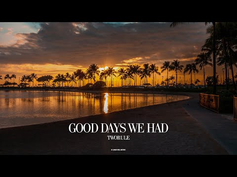 TwoRule - Good Days We Had (Animated Cover Video) [SSL Music]