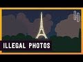 Why Photos of the Eiffel Tower at Night are Illegal