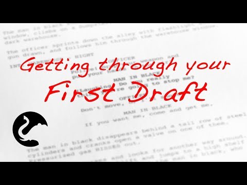 How to Finish the First Draft of Your Screenplay