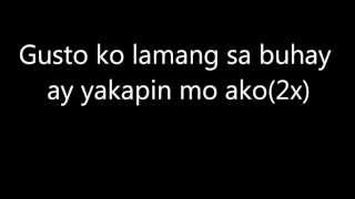 Gusto Ko Lamang Sa Buhay - Itchyworms Lyrics