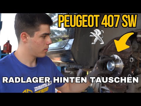 Peugeot 407 SW Radlager hinten tauschen!
