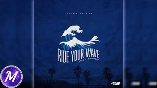 Elijah Jaron - Ride Your Wave