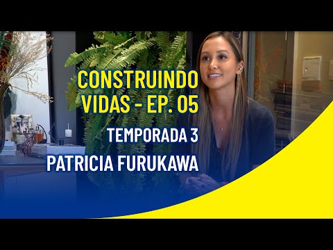 WD-40 CONSTRUINDO VIDAS - TEMPORADA 3 - PATRICIA FURUKAWA