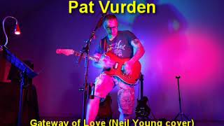 Gateway of Love (Neil Young cover)