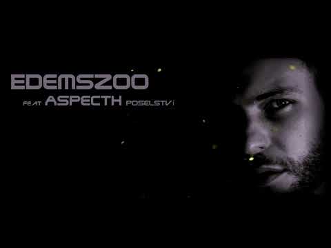 Edemszoo feat. Aspecth - Poselství (prod. Aspecth)