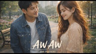 Download lagu AW AW – The Potters (Cover JV Music) | Lagu Cinta Tahun 2000an mp3