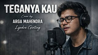 Download lagu Teganya Kau - Lyodra Cover By Arga Mahendra mp3