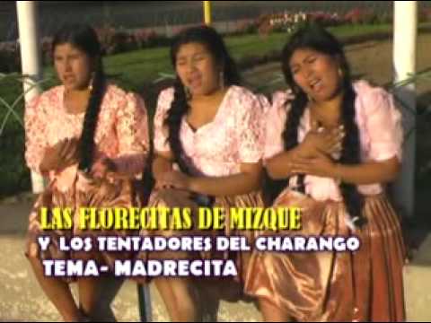 LAS FLORECITAS  DE MIZQUE (MIX LA OTRA CANTINERO DR)