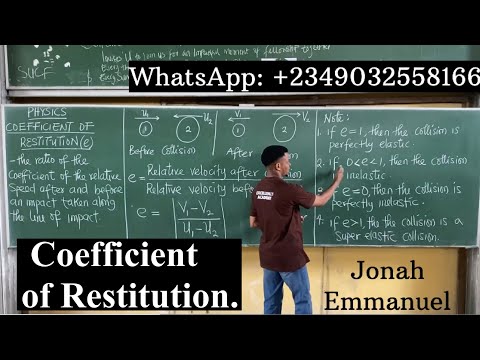 Coefficient of Restitution | JAMB and WAEC Physics tutorials #excellenceacademy #jonahemmanuel