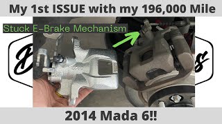 2014-2015 Mazda 6 Rear Caliper Replacement | Stuck E-Brake Handbrake Mechanism | TSB Recall |