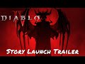 Diablo IV — Story Launch Trailer