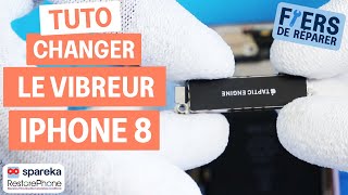 Comment changer le vibreur d'un iPhone 8