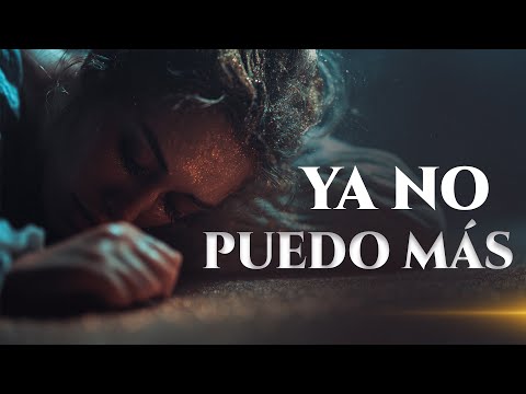Ya No Puedo Más | Si No Tienes Fuerzas, Esta Adoración Es Para Ti | Si Te Sientes Débil, Escuchalo