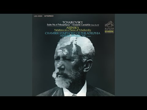 Orchestral Suite No. 4, Op. 61, "Mozartiana": IV. Variation VII (2023 Remastered Version)