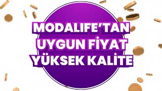 Modalife'tan Uygun Fiyat Yüksek Kalite!