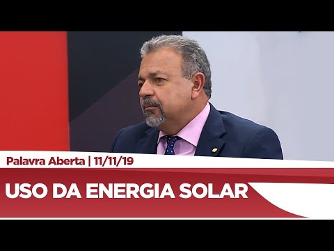 Elias Vaz avalia incentivos para uso de energia solar